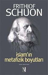 İslam'ın Metafizik Boyutları