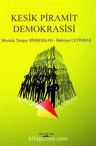 Kesik Piramit Demokrasisi