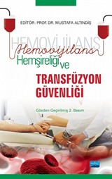 Hemovijilans Hemşireliği ve Transfüzyon Güvenliği