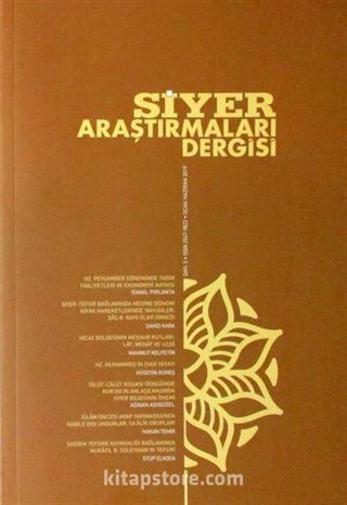 Siyer Araştırmaları Dergisi 6 Aylık Akademik Dergi Sayı:5 Ocak-Haziran 2019