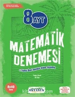 AYT 8 Matematik Denemeleri