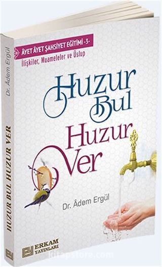 Huzur Bul Huzur Ver