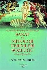 Sanat ve Mitoloji Terimleri Sözlüğü