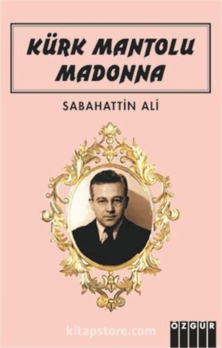 Kürk Mantolu Madonna