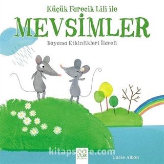 Küçük Farecik Lili ile Mevsimler