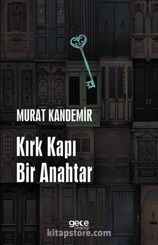 Kırk Kapı Bir Anahtar