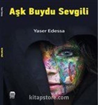 Aşk Buydu Sevgili