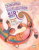 Dünyayı Güzelleştiren Sır (Ciltli)