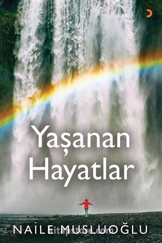 Yaşanan Hayatlar