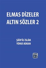 Elmas Dizeler Altın Sözler 2