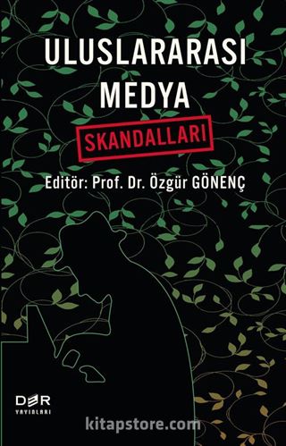 Uluslararası Medya Skandalları