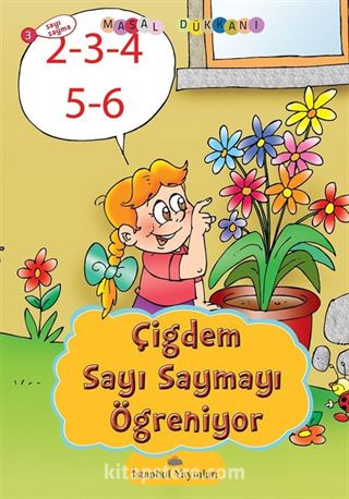 Çiğdem Sayı Saymayı Öğreniyor