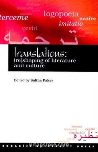 Translations: (re) Shaping Of Literature And Culture