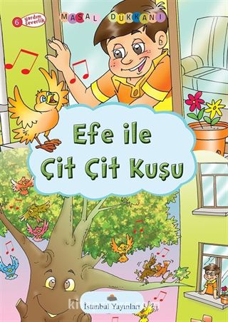 Efe İle Çit Çit Kuşu