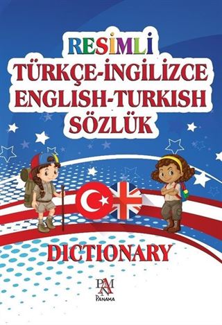 Resimli Türkçe-İngilizce English-Turkish Sözlük