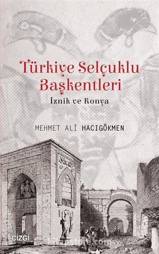 Türkiye Selçuklu Başkentleri