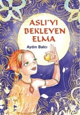 Aslı'yı Bekleyen Elma