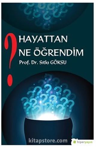 Hayattan Ne Öğrendim