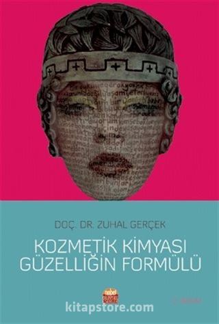 Kozmetik Kimyası Güzelliğin Formülü