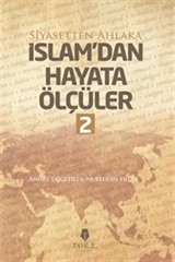 İslam'dan Hayata Ölçüler 2