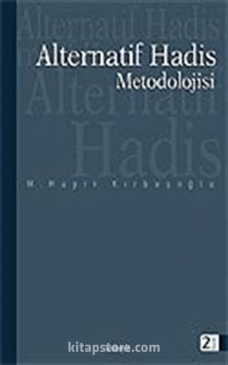 Alternatif Hadis Metodolojisi