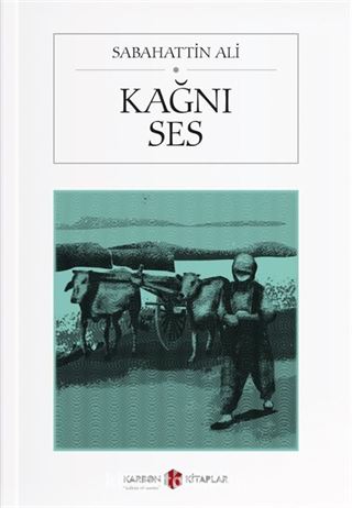 Kağnı / Ses