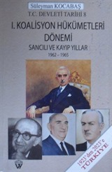 I. Koalisyon Hükümetleri Dönemi