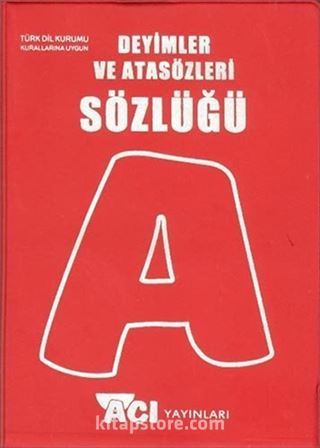 Deyimler ve Atasözleri Sözlüğü