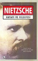 Nietzsche Hayatı ve Felsefesi