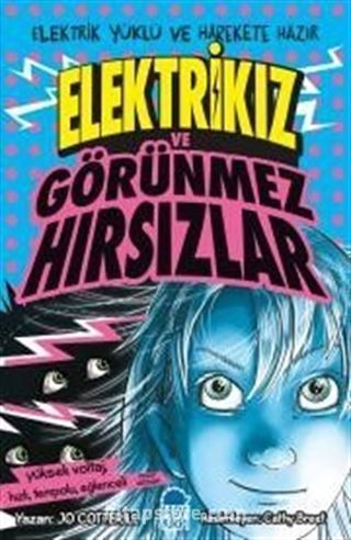 Elektrikız ve Görünmez Hırsızlar