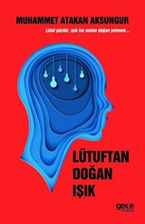 Lütuftan Doğan Işık