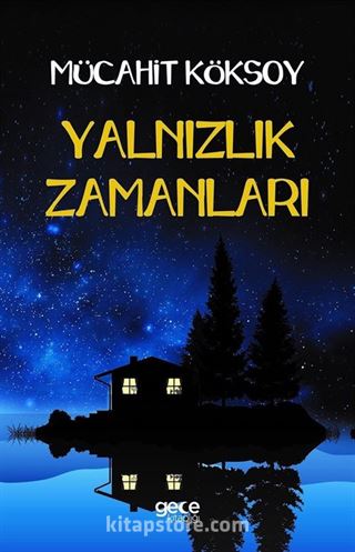 Yalnızlık Zamanları