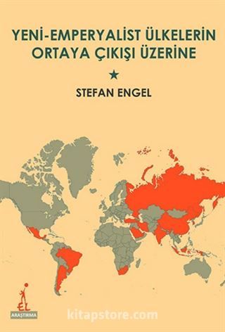 Yeni-Emperyalist Ülkelerin Ortaya Çıkışı Üzerine