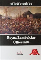 Beyaz Zambaklar Ülkesinde