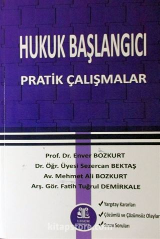 Hukuk Başlangıcı Pratik Çalışmalar