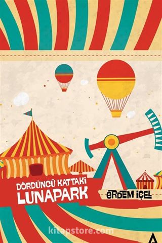 Dördüncü Kattaki Lunapark