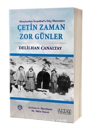 Çetin Zaman Zor Günler