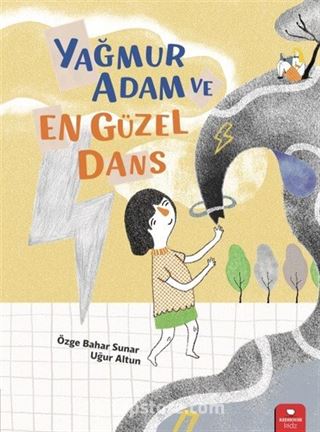 Yağmur Adam ve En Güzel Dans