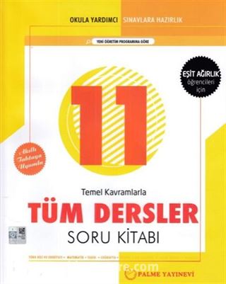 11. Sınıf Eşit Ağırlık Tüm Dersler Soru Kitabı