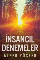 İnsancıl Denemeler