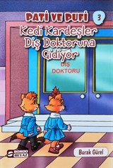 Pati ve Pufi / Kedi Kardeşler Diş Doktoruna Gidiyor