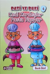 Pati ve Pufi / Kedi Kardeşler Pasta Yapıyor