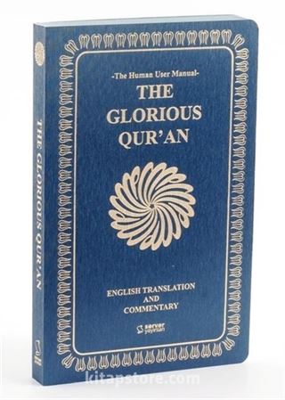 The Glorious Qur'an (English Translation And Commentary) - Yumuşak Kapak