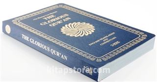 The Glorious Qur'an (English Translation And Commentary) - Yumuşak Kapak