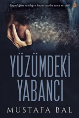 Yüzümdeki Yabancı