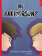 Ne Bakıyorsun?