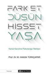 Fark Et Düşün Hisset Yaşa