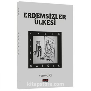 Erdemsizler Ülkesi