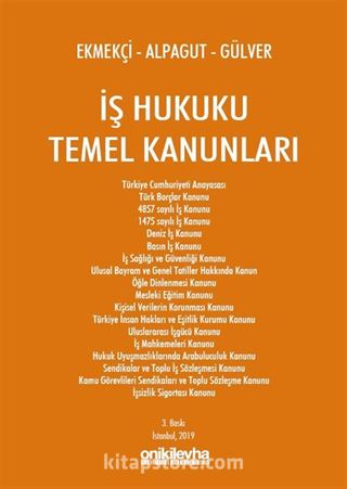 İş Hukuku Temel Kanunları