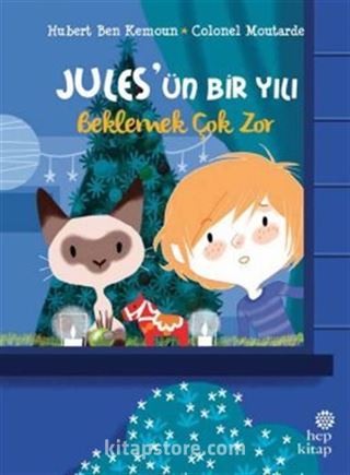 Jules'ün Bir Yılı: Beklemek Çok Zor